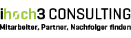 ihoch3 consulting gmbh | Mitarbeiter, Partner, Nachfolger finden